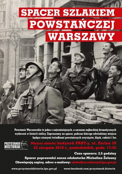 Spacer szlakiem powstańczej Warszawy – 22 sierpnia 2016