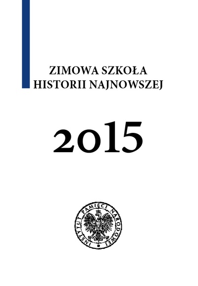Zimowa Szkoła Historii Najnowszej 2015 okładka