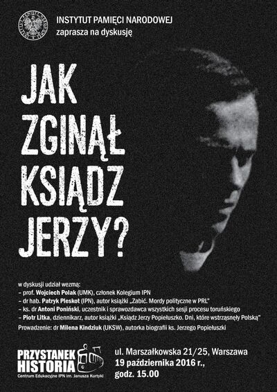 Dyskusja „Jak zginął ksiądz Jerzy?” – plakat