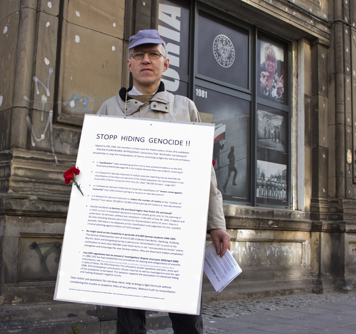 Matthias Burchard from Germany picketed the exhibition. He believes that the truth about the Nazi General Plan for the East, which was a crime against Poles, in Germany is still being concealed.