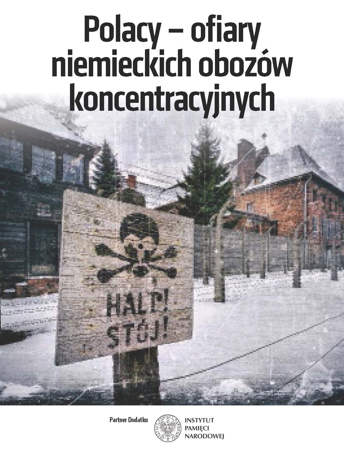 Polacy – ofiary niemieckich obozów koncentracyjnych – dodatek historyczny w „Do Rzeczy” z 8–14 czerwca 2020 - okładka