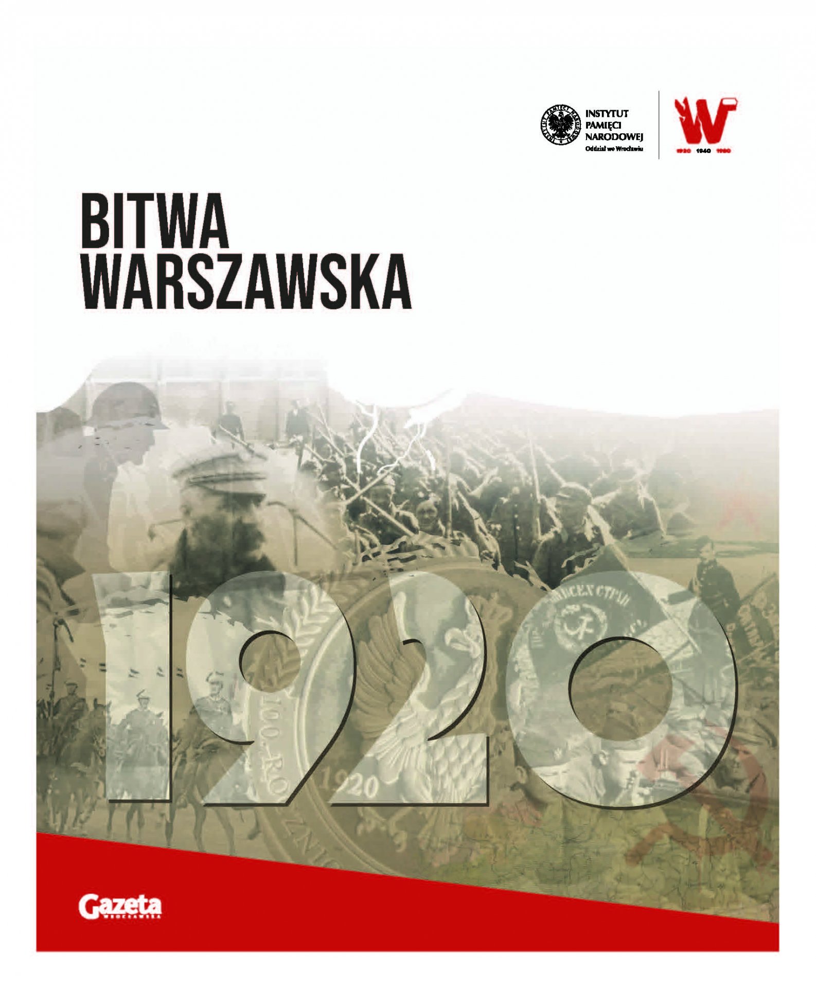 100-lecie Bitwy Warszawskiej – dodatki historyczne do „Gazety Wrocławskiej” i „Nowej Trybuny Opolskiej” - okładka