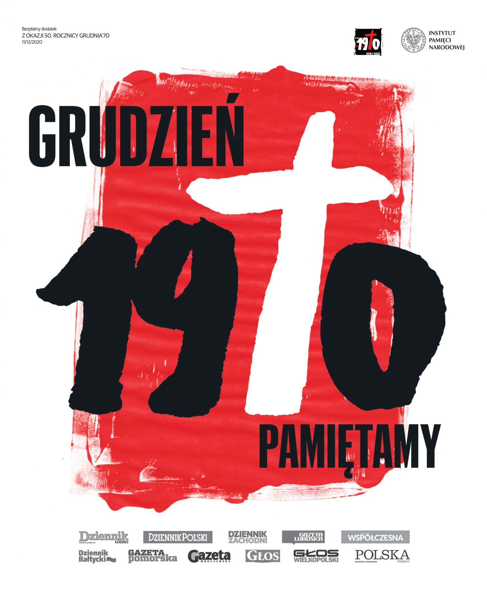 Dodatek prasowy IPN oraz Polska Press sp. z o.o. „Grudzień 1970. Pamiętamy” do 11 tytułów prasowych – 11 grudnia 2020