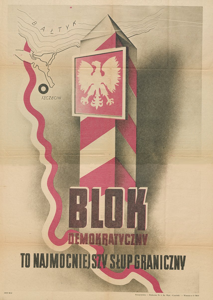Plakat wyborczy tzw. Bloku Demokratycznego (fot. Archiwum IPN)