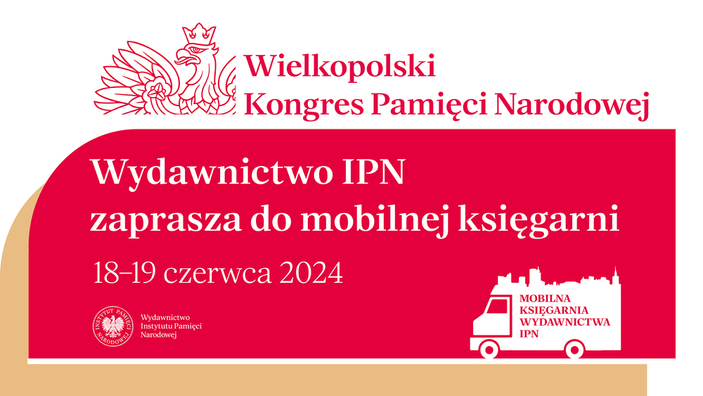 Mobilna księgarnia na Wielkopolskim Kongresie Pamięci Narodowej