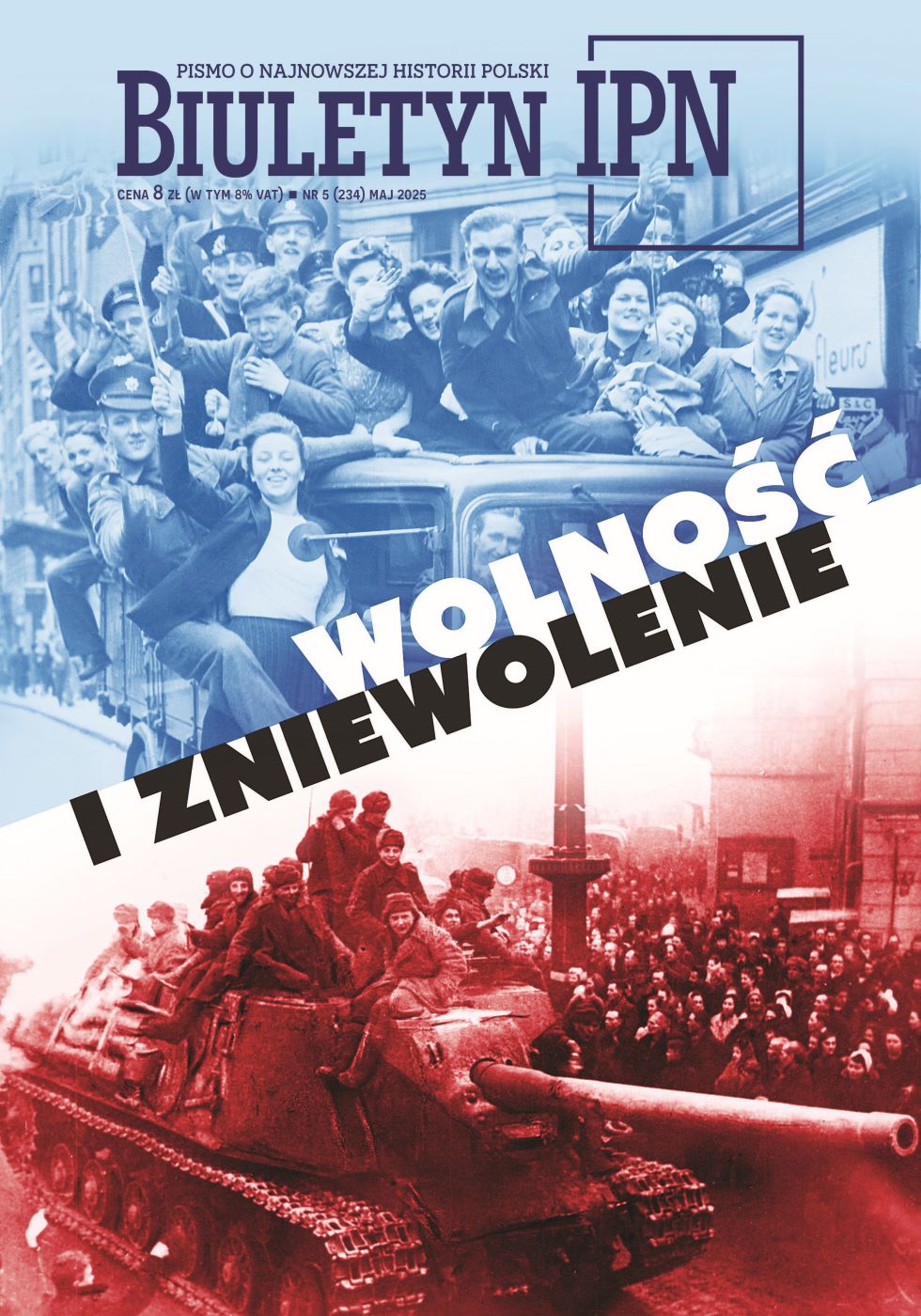 „Biuletyn IPN” nr 5/2025 – Wolność i zniewolenie