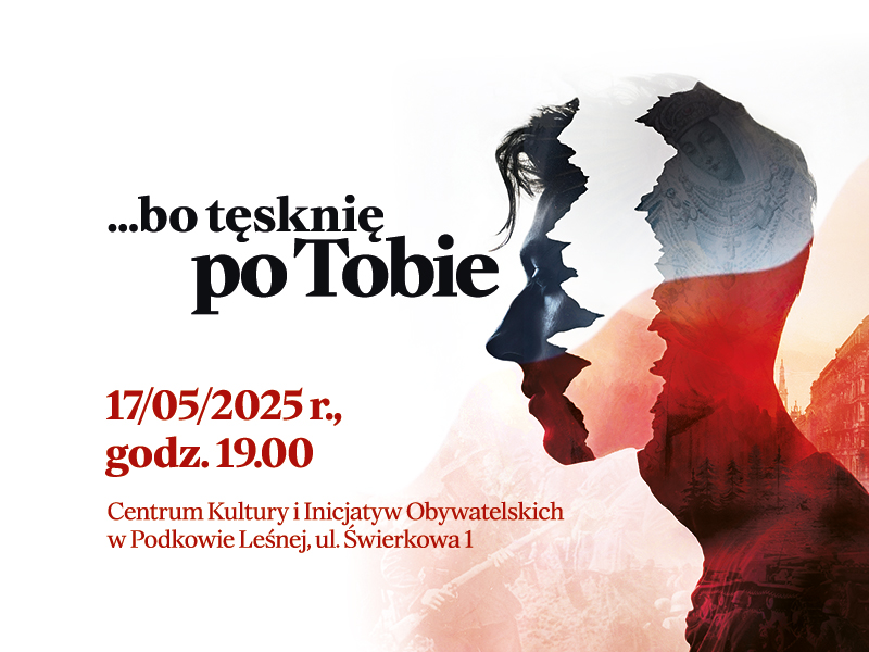 Koncert „…bo tęsknie po Tobie”