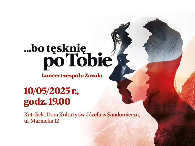 Koncert „…bo tęsknie po Tobie”