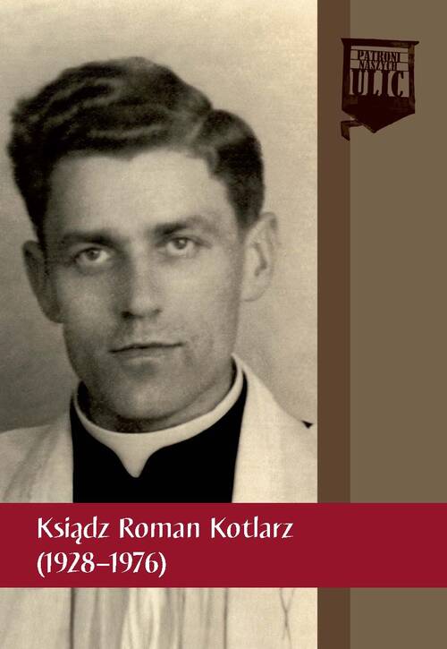 Ksiądz Roman Kotlarz