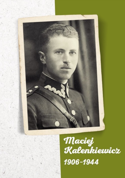 Maciej Kalenkiewicz 1906–1944