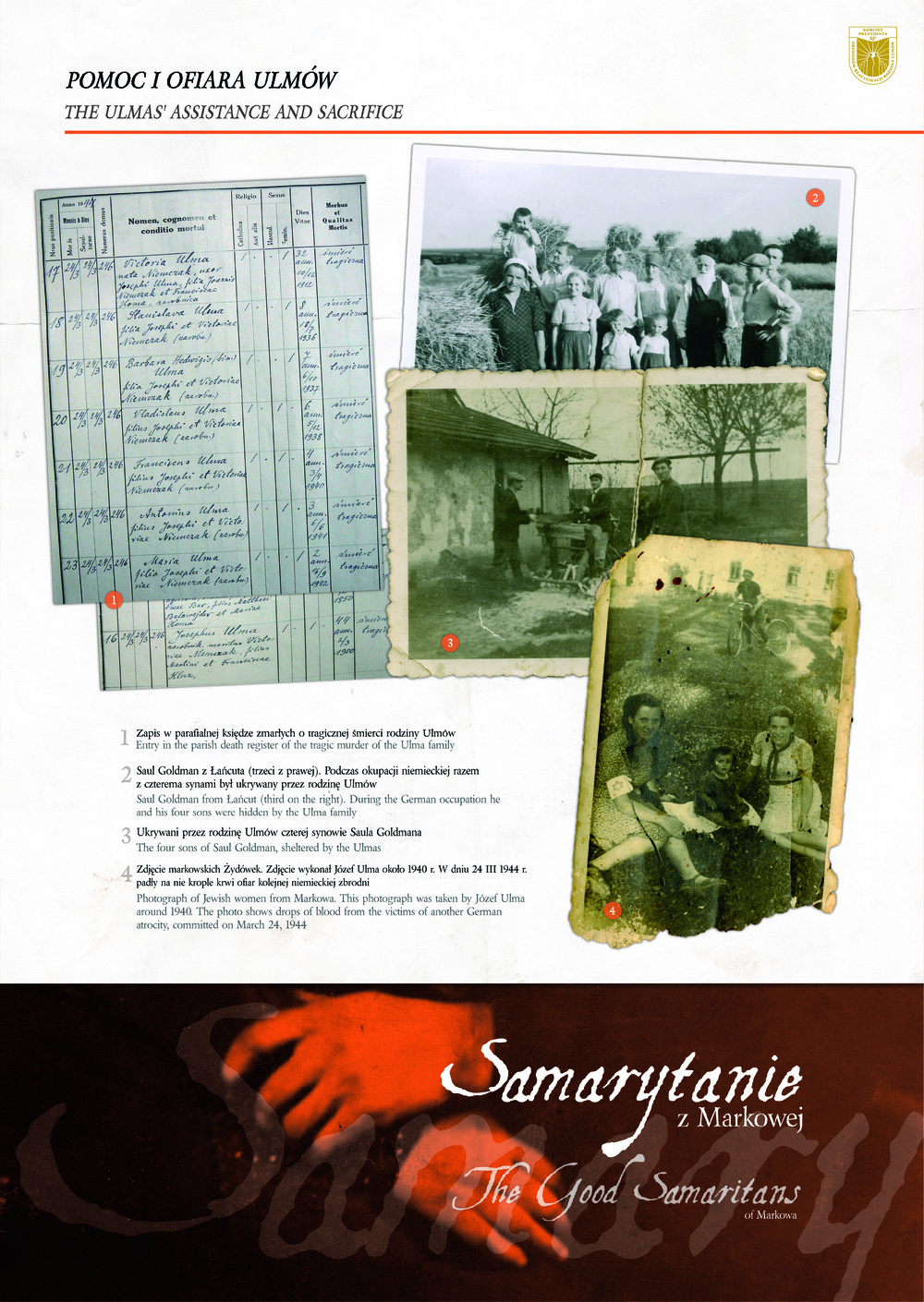 Panel wystawy „Samarytanie z Markowej. Ulmowie – Polacy zamordowani przez Niemców za pomoc Żydom”
