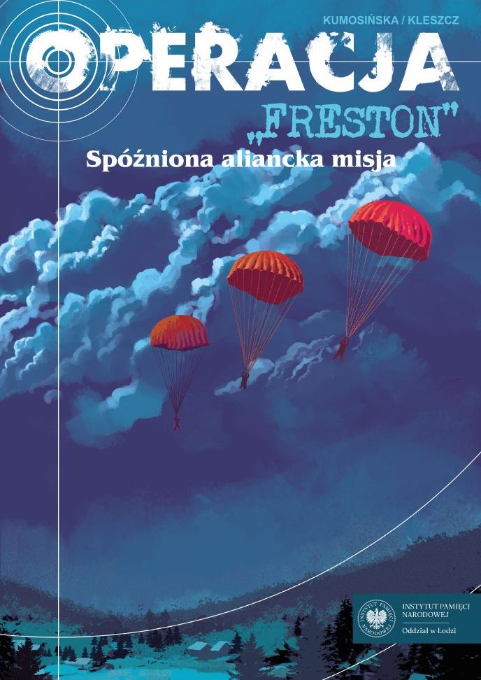 Operacja „Freston”. Spóźniona aliancka misja