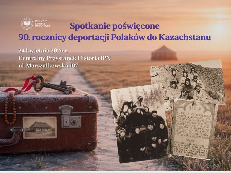 Spotkanie poświęcone 90. rocznicy deportacji Polaków do Kazachstanu