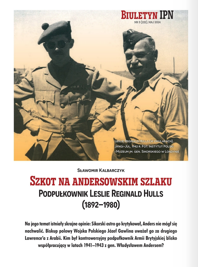 Sławomir Kalbarczyk: Szkot na andersowskim szlaku. Podpułkownik Leslie Reginald Hulls (1892–1980) – „Biuletyn IPN” nr 5/2024 – Monte Cassino