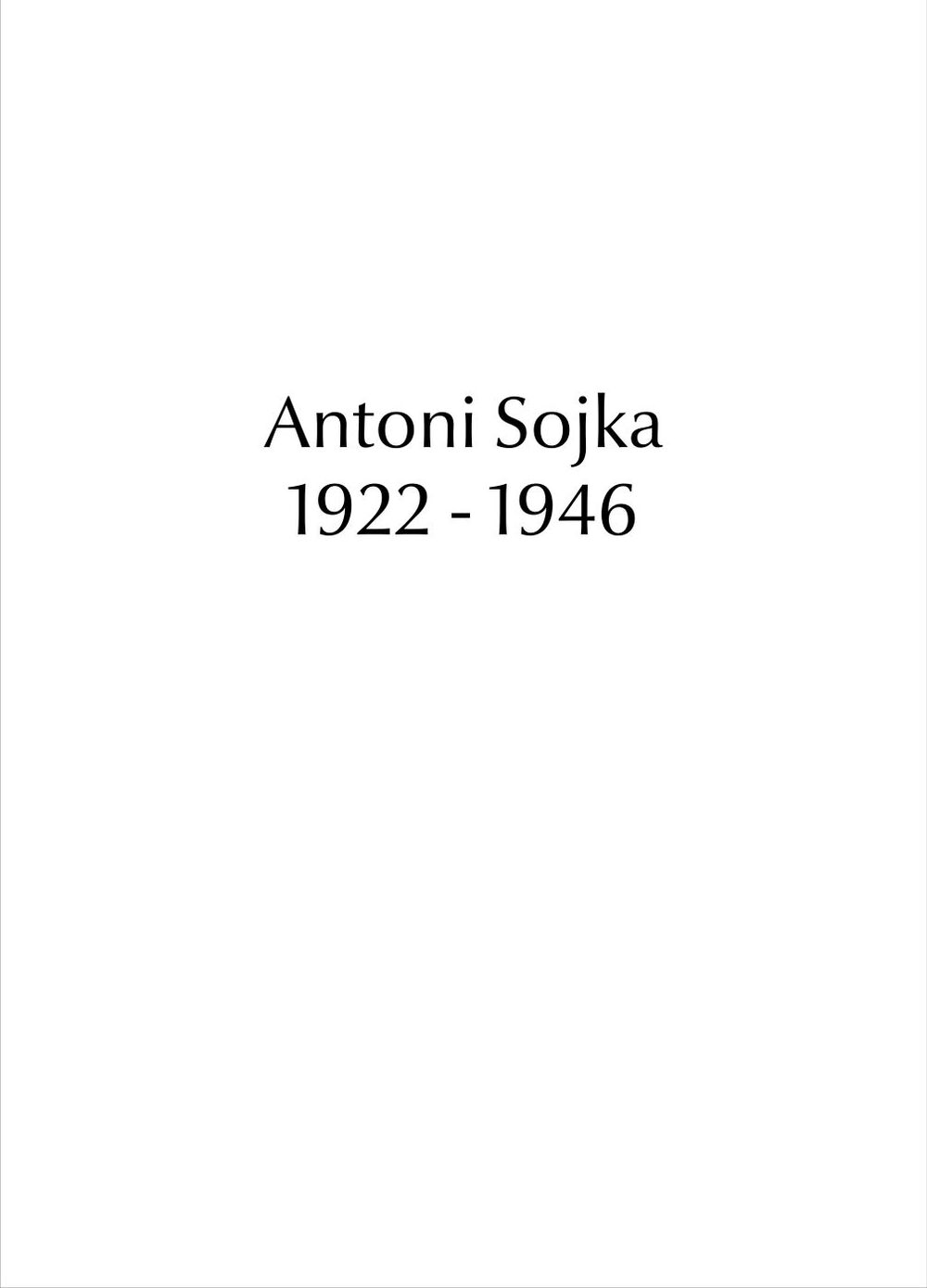 Antoni Sojka ps. „Zając”