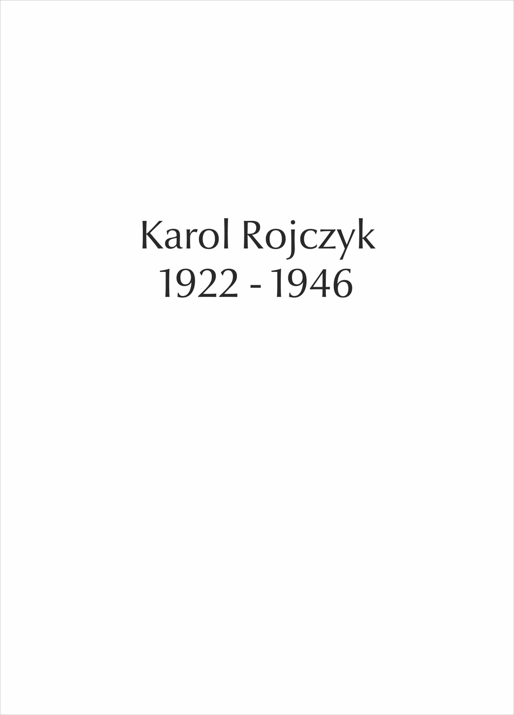 Karol Rojczyk ps. „Tarzan”