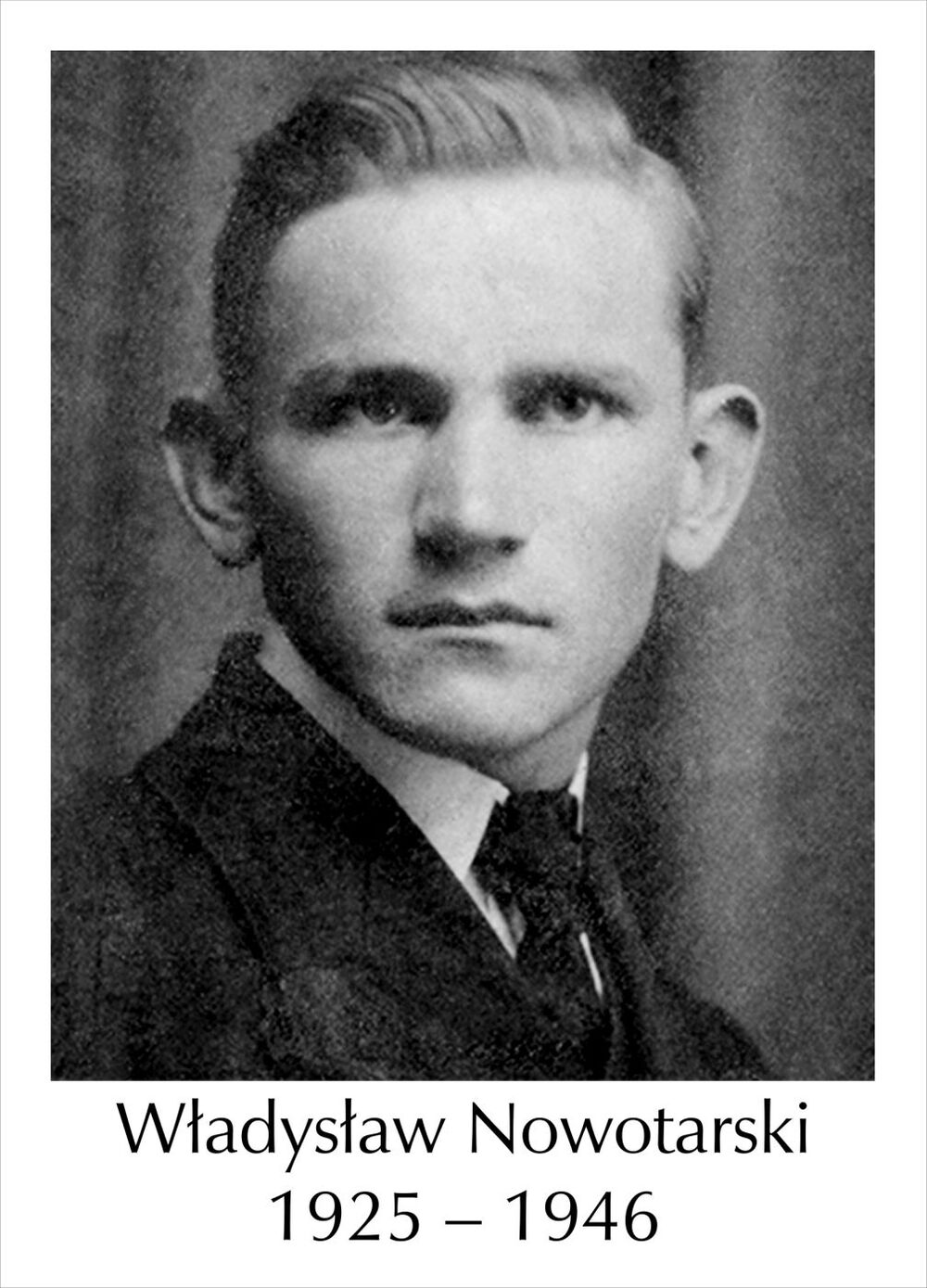 Władysław Nowotarski ps. „Lotny”