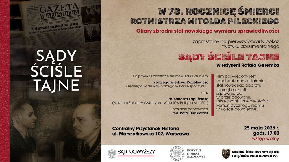 Pokaz filmów dokumentalnych „Sądy Ściśle Tajne” – Warszawa, 25 maja 2026