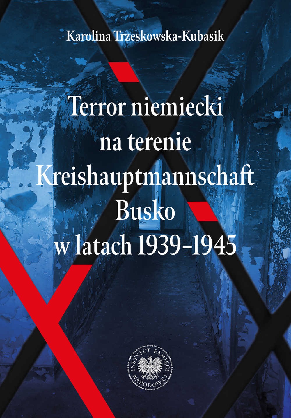 Terror niemiecki na terenie Kreishauptmannschaftu Busko w latach 1939–1945