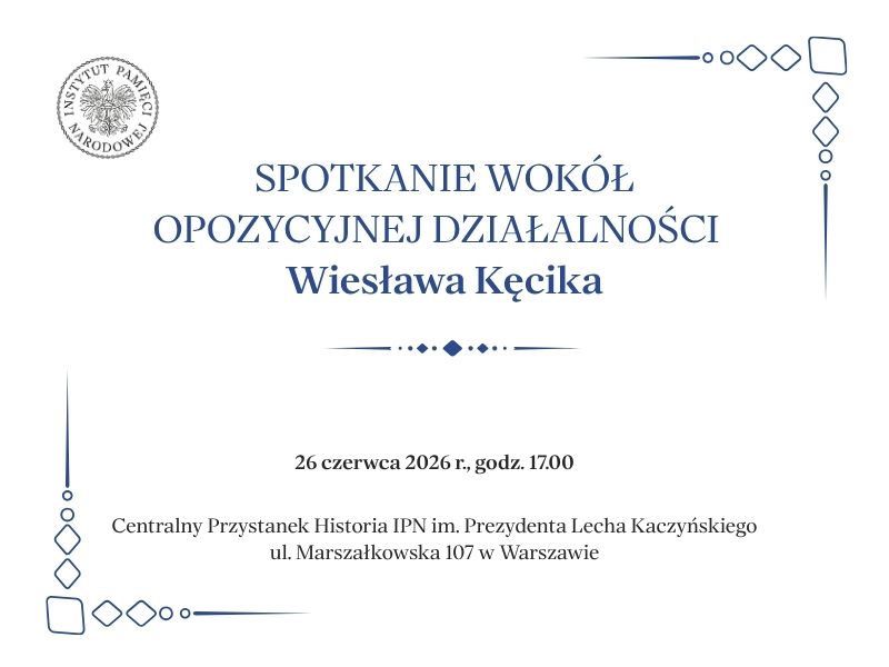 Spotkanie wokół opozycyjnej działalności Wiesława Kęcika