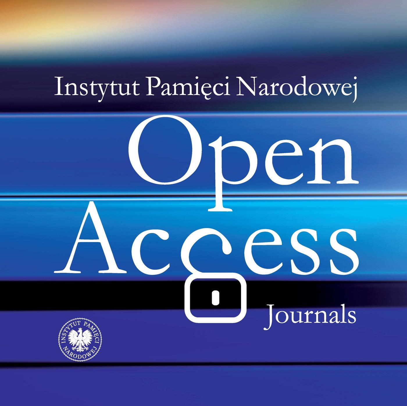 Instytut Pamięci Narodowej. Open Access Journals