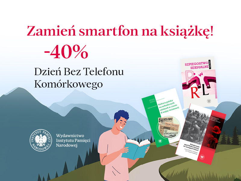 -40% na publikacje z okazji Dnia Bez Telefonu Komórkowego