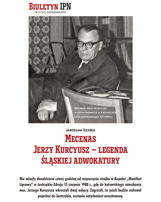 Jarosław Szarek: Mecenas Jerzy Kurcyusz – legenda śląskiej adwokatury