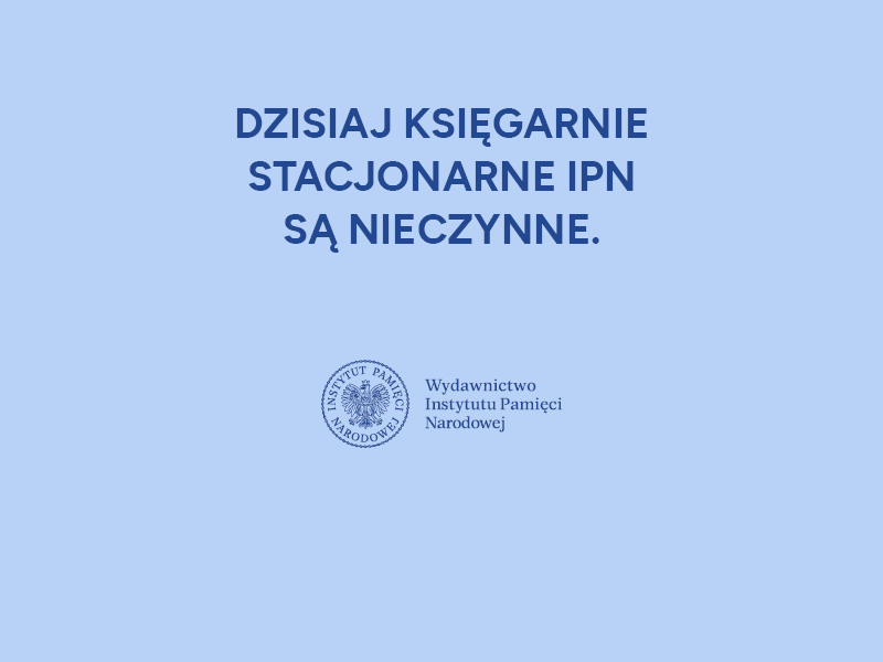 Księgarnie IPN nieczynne