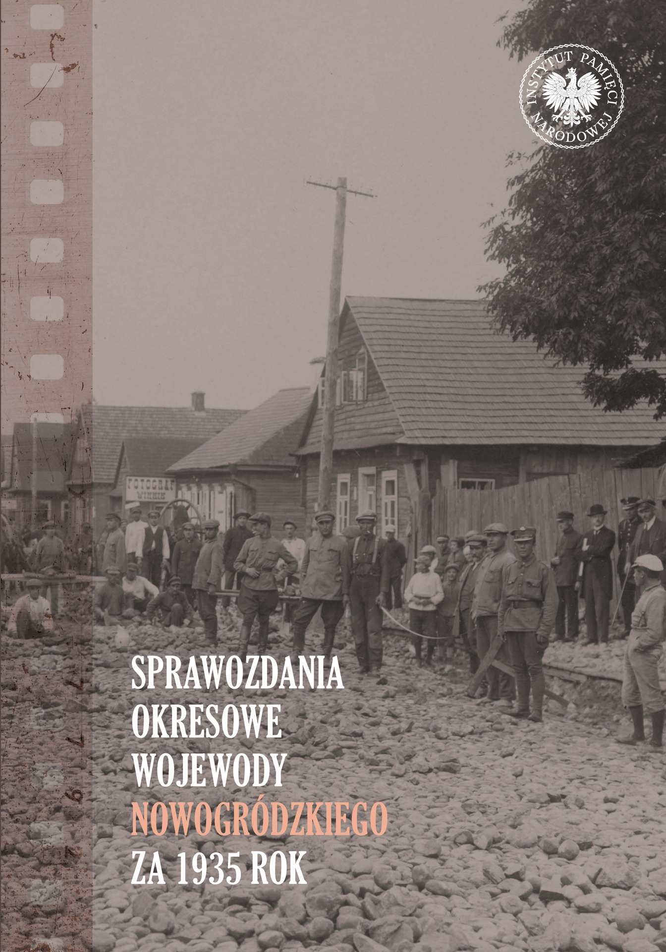 Sprawozdania okresowe wojewody nowogródzkiego za 1935 rok