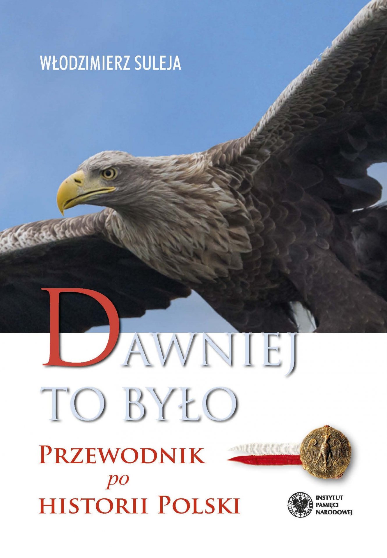 Włodzimierz Suleja: Bój o granice