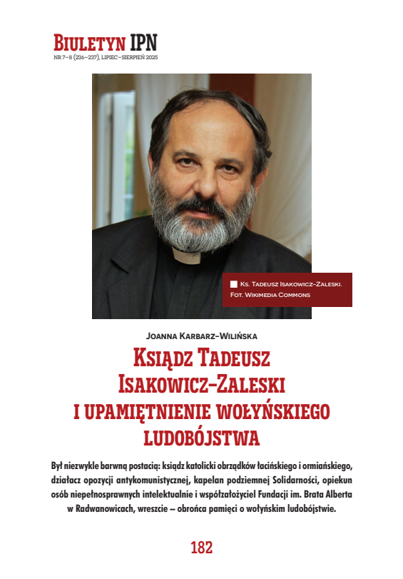 Joanna Karbarz-Wilińska: Ksiądz Tadeusz Isakowicz-Zaleski i upamiętnienie wołyńskiego ludobójstwa