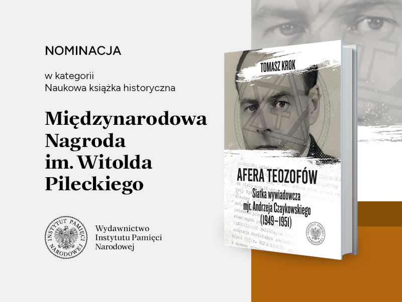 Nominacja dla książki Wydawnictwa IPN do Międzynarodowej Nagrody im. Witolda Pileckiego