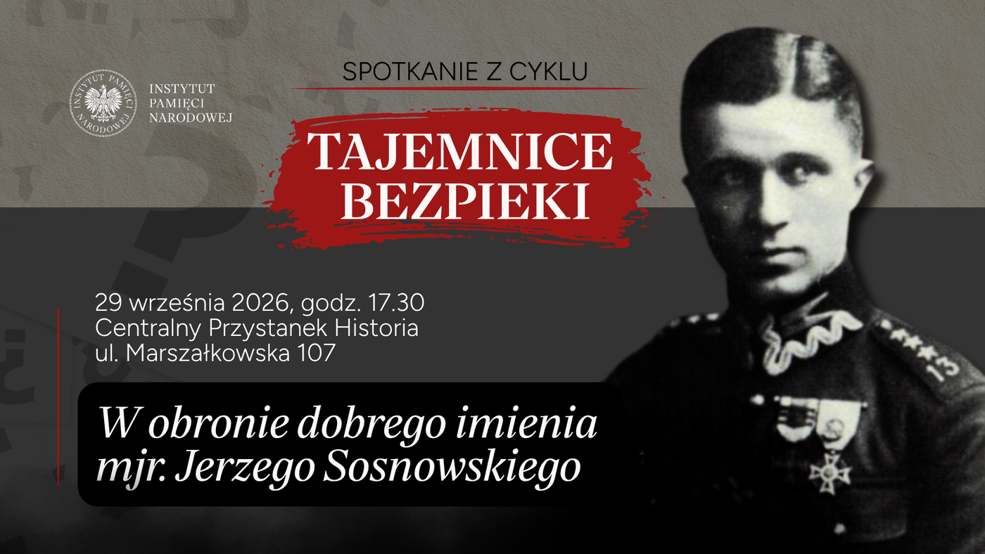 Spotkanie z cyklu „Tajemnice bezpieki” – Warszawa, 29 września 2026