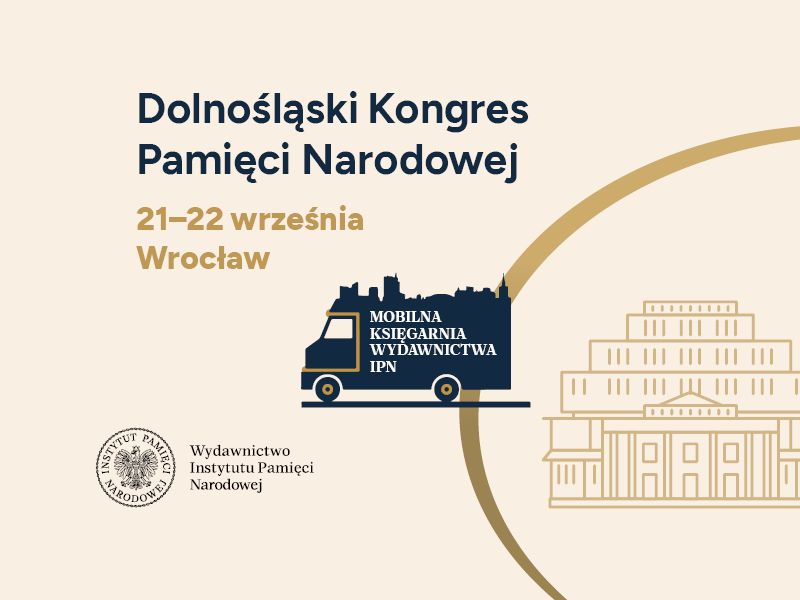 Mobilna księgarnia na Dolnośląskim Kongresie Pamięci Narodowej – 21–22 września 2026