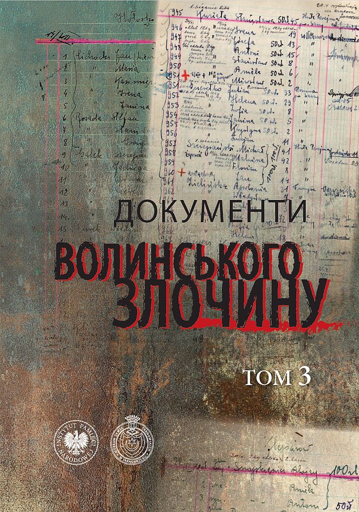 Документи Волинського злочину, Tom 3