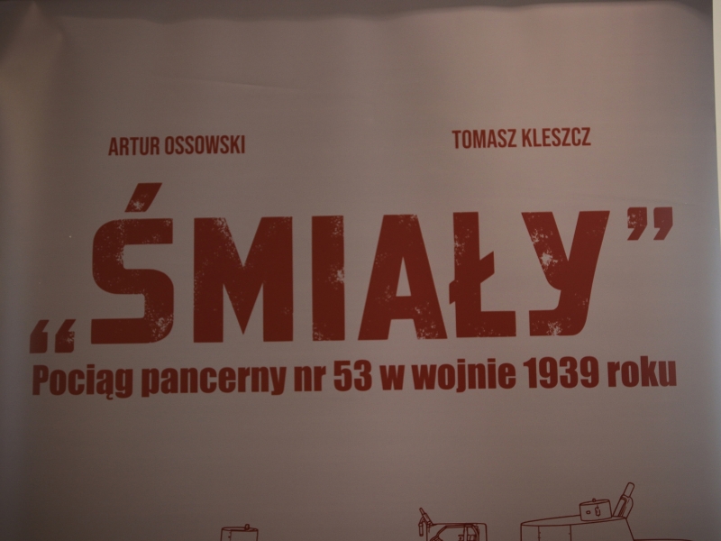 Wystawa „Pociąg pancerny »Śmiały« nr 53 w wojnie 1939 roku”. Fot. Agnieszka Szajewska (IPN)
