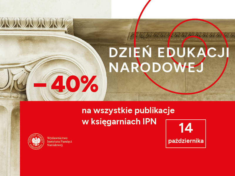 -40% na wszystkie publikacje Wydawnictwa IPN