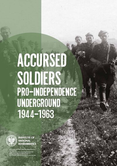 plansza tytułowa wystawy Accursed Soldiers Pro-Independence Underground 1944–1963