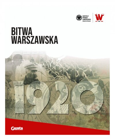 100-lecie Bitwy Warszawskiej – dodatek historyczny do „Gazety Wrocławskiej” z 14 sierpnia 2020