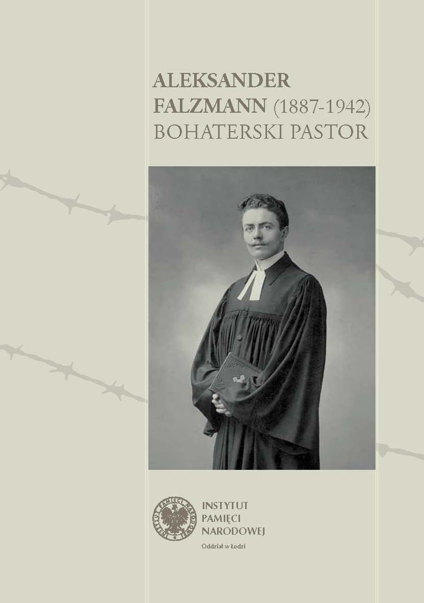 Aleksander Falzmann (1887–1942) – bohaterski pastor