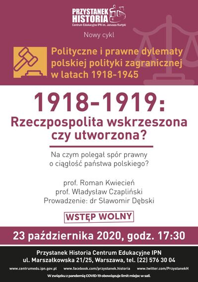 Dyskusja z cyklu „Polityczne i prawne dylematy polskiej polityki zagranicznej w latach 1918-1945”