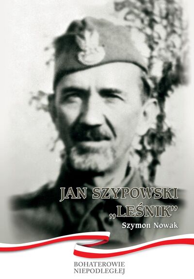 Jan Szypowski „Leśnik”