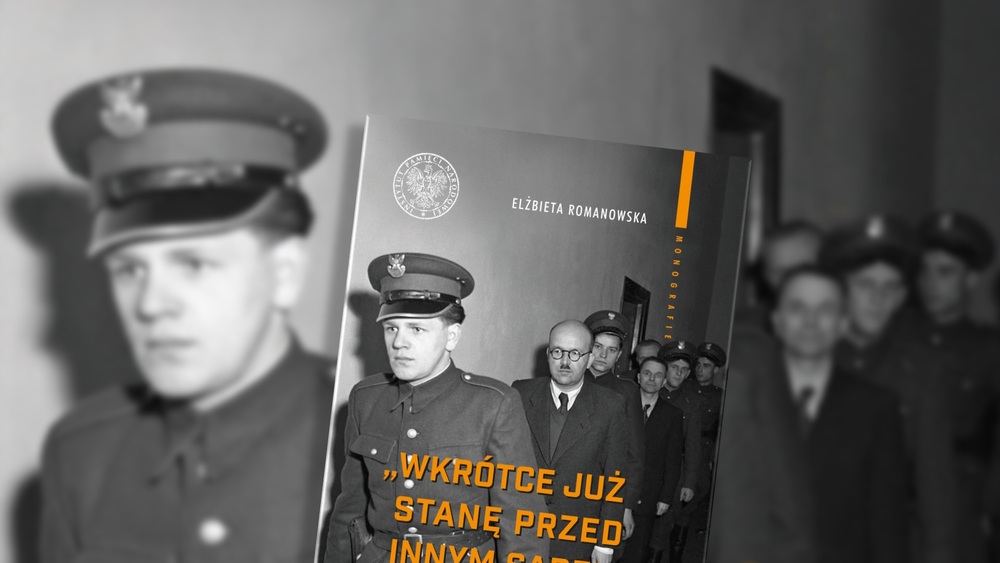 „Wkrótce już stanę przed innym sądem". Prawnicy II Rzeczypospolitej represjonowani w Polsce w latach 1944–1956 – zdjęcie okładki
