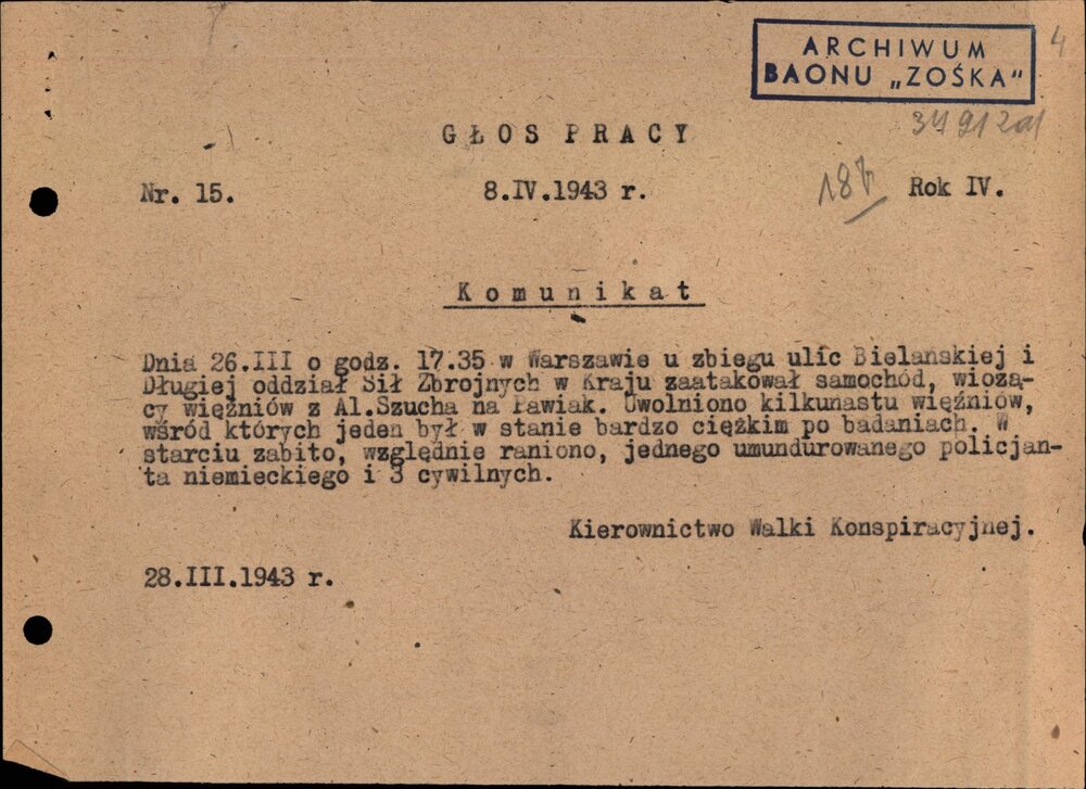 Komunikat o Akcji pod Arsenałem, w której przyjaciele Jana Bytnara „Rudego” odbili go z rąk Niemców w trakcie przewożenia na Pawiak. Z zasobu IPN