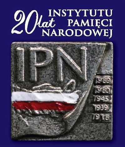 Znaczek Poczty Polskiej wydany z okazji 20-lecia Instytutu Pamięci Narodowej