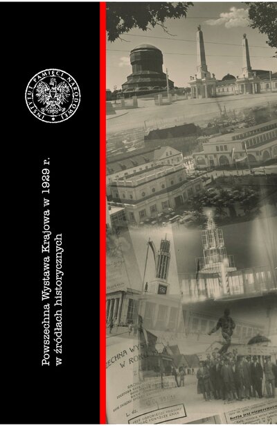 Powszechna Wystawa Krajowa z 1929 r. w źródłach historycznych
