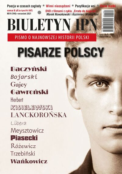 „Biuletyn IPN” 9 (190) 2021 – Pisarze polscy