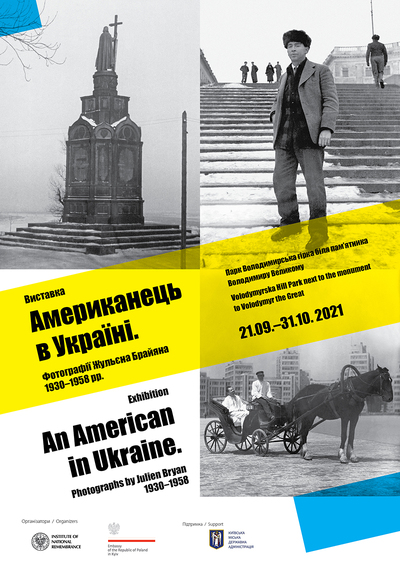 Plakat wystawy &amp;quot;Amerykanin na Ukrainie. Zdjęcia Juliena Bryana z lat 1930-1958&amp;quot;