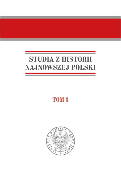 Studia z historii najnowszej Polski, t. 3