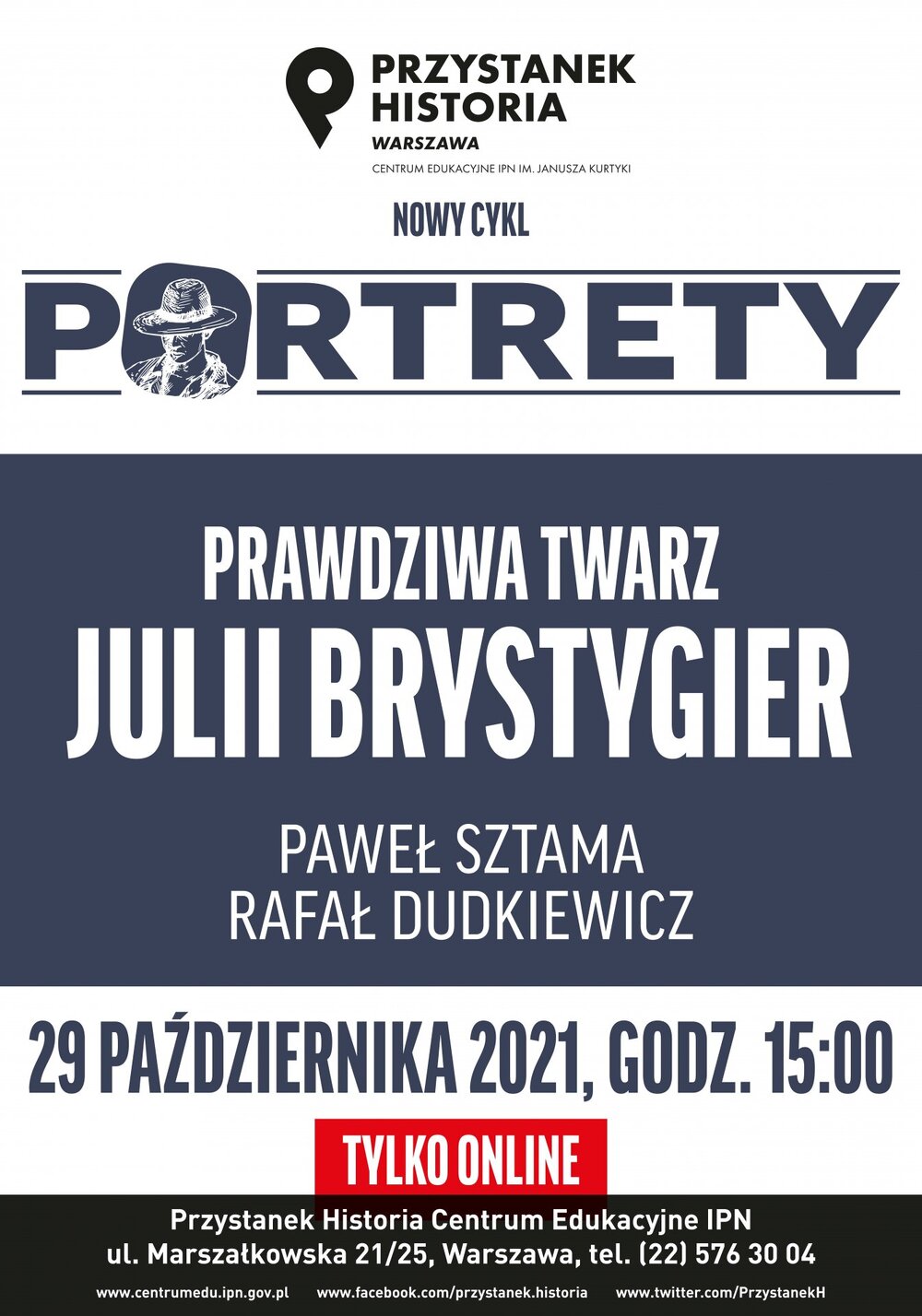 „Portrety” –  odc. 1: „Prawdziwa twarz Julii Brystygier”